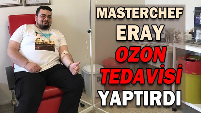 Masterchef Eray Ozon Tedavi̇si̇ Yaptirdi